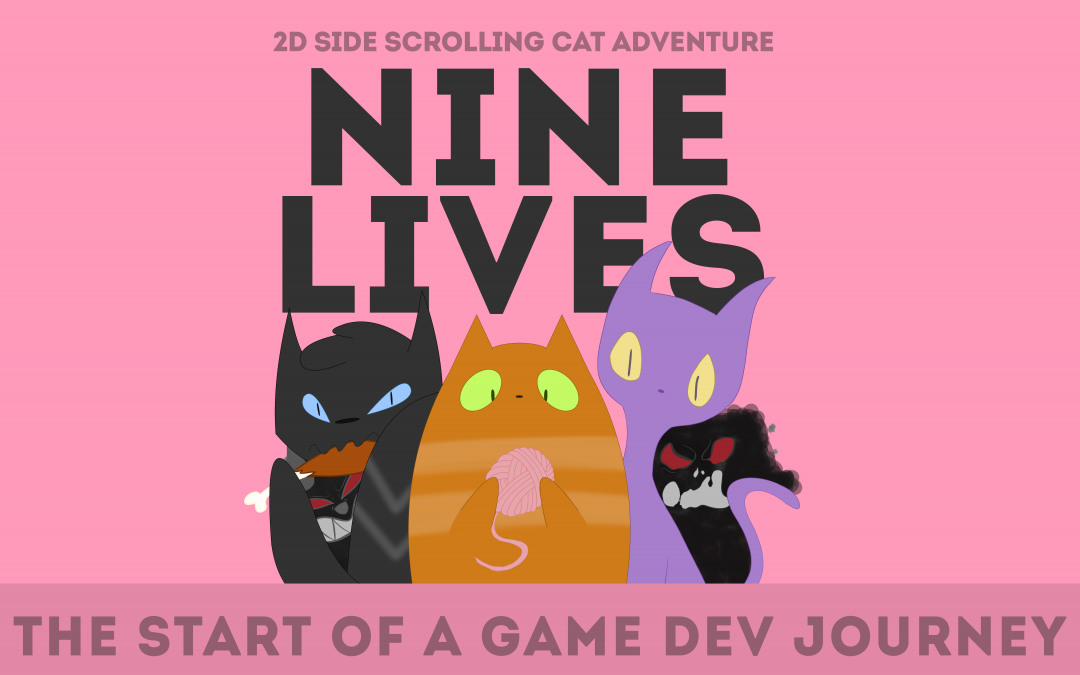 NINE LIVES: The Start of a Journey